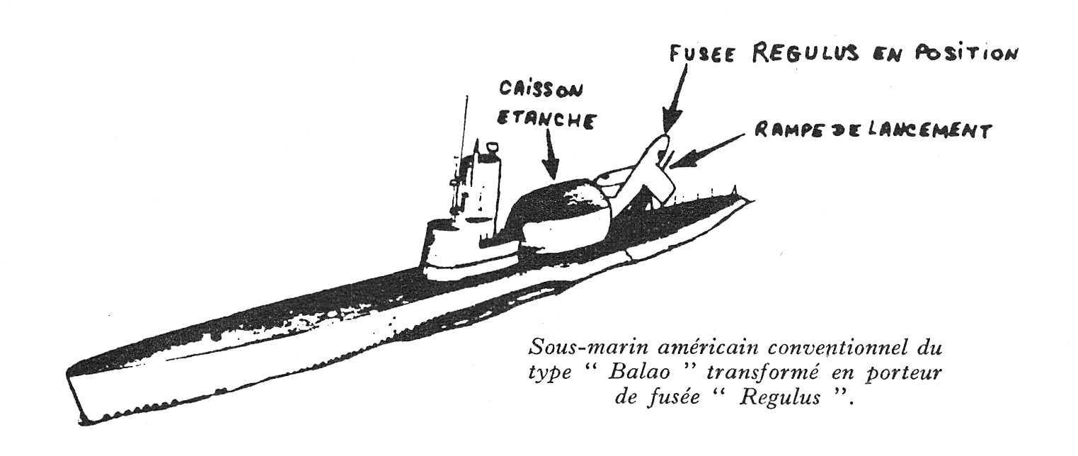 Sous-marin américain conventionnel du type Balao transformé en porteur de fusée Regulus