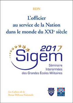 CAH055 - Sigem 2017 - L’officier  au service de la Nation dans le monde du XXIe siècle