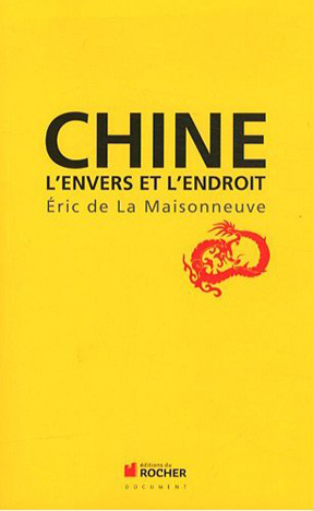 Chine, l’envers et l’endroit