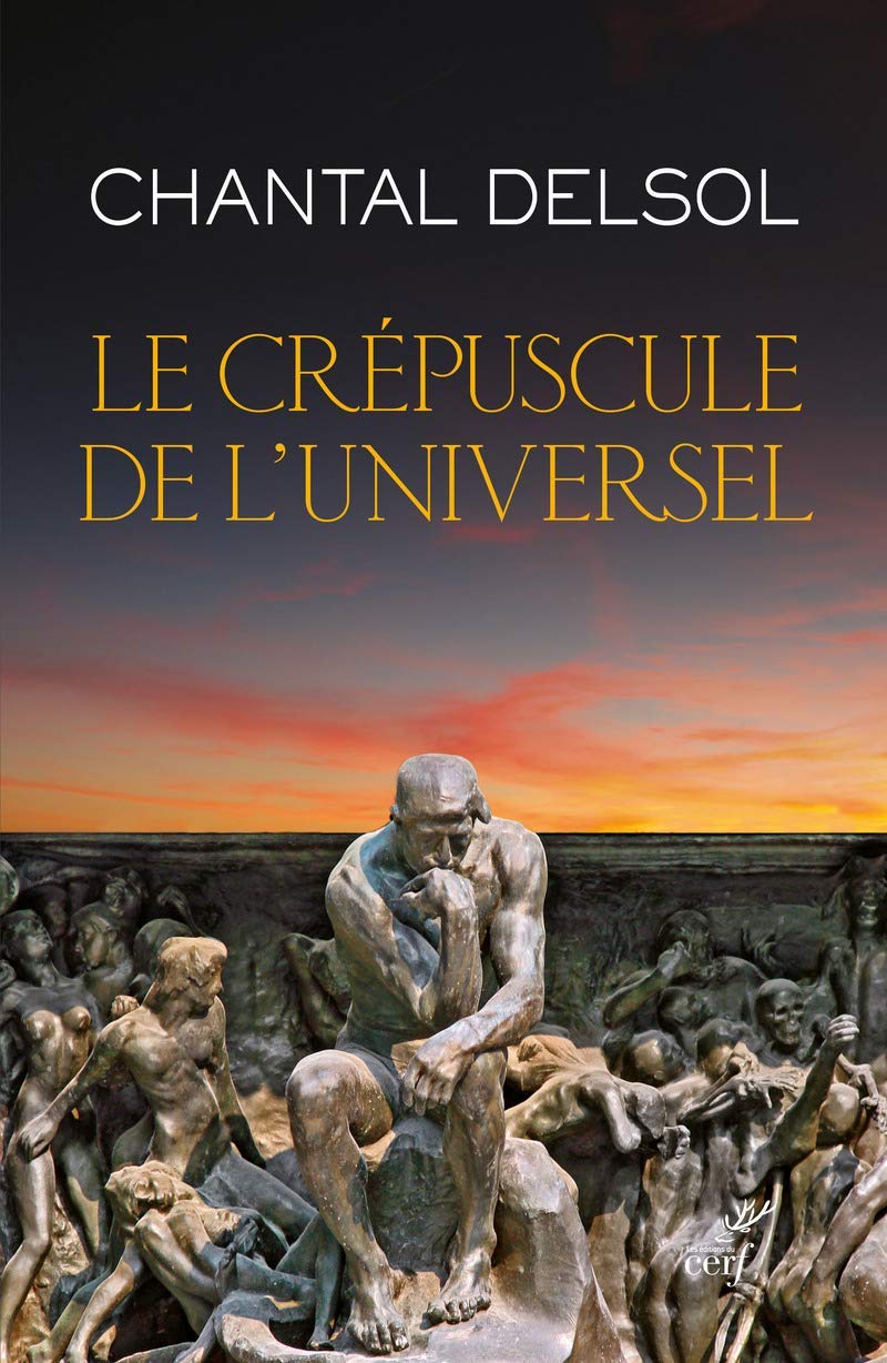 Le Crépuscule de l’Universel
