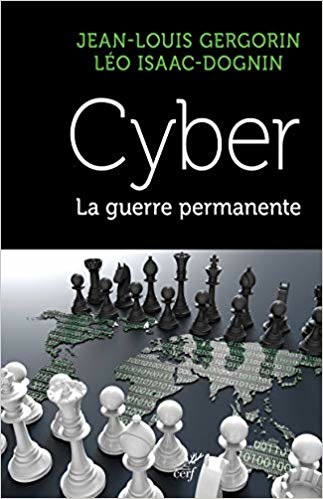 Cyber, la guerre permanente
