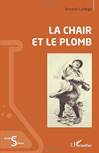 La Chair et le plomb
