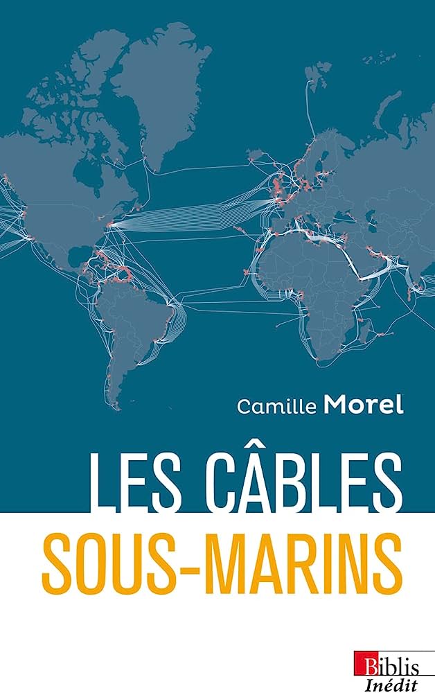 <em>Les Câbles sous-marins</em>
