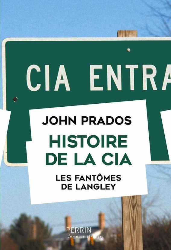 Histoire de la CIA - Les fantômes de Langley
