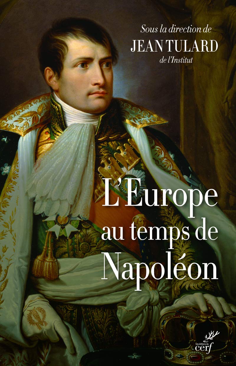 L’Europe au temps de Napoléon
