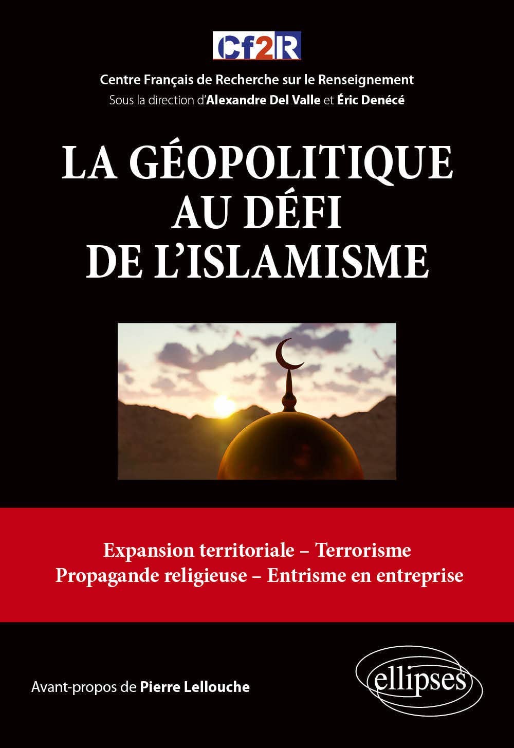 La Géopolitique au défi de l’islamisme
