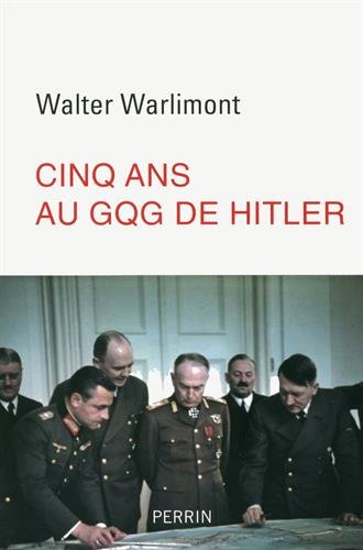 <em>Cinq ans au GQG de Hitler</em>
