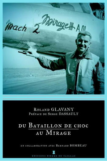 <em>Du Bataillon de choc au Mirage</em> (Préface de Serge Dassault)