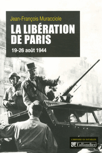 La libération de Paris, 19-26 août 1944