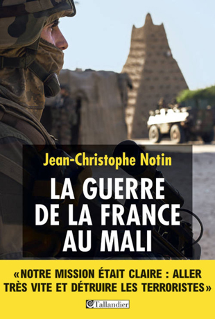 La guerre de la France au Mali