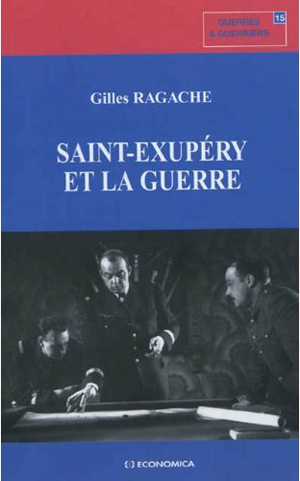 <em>Saint-Exupéry et la guerre </em>