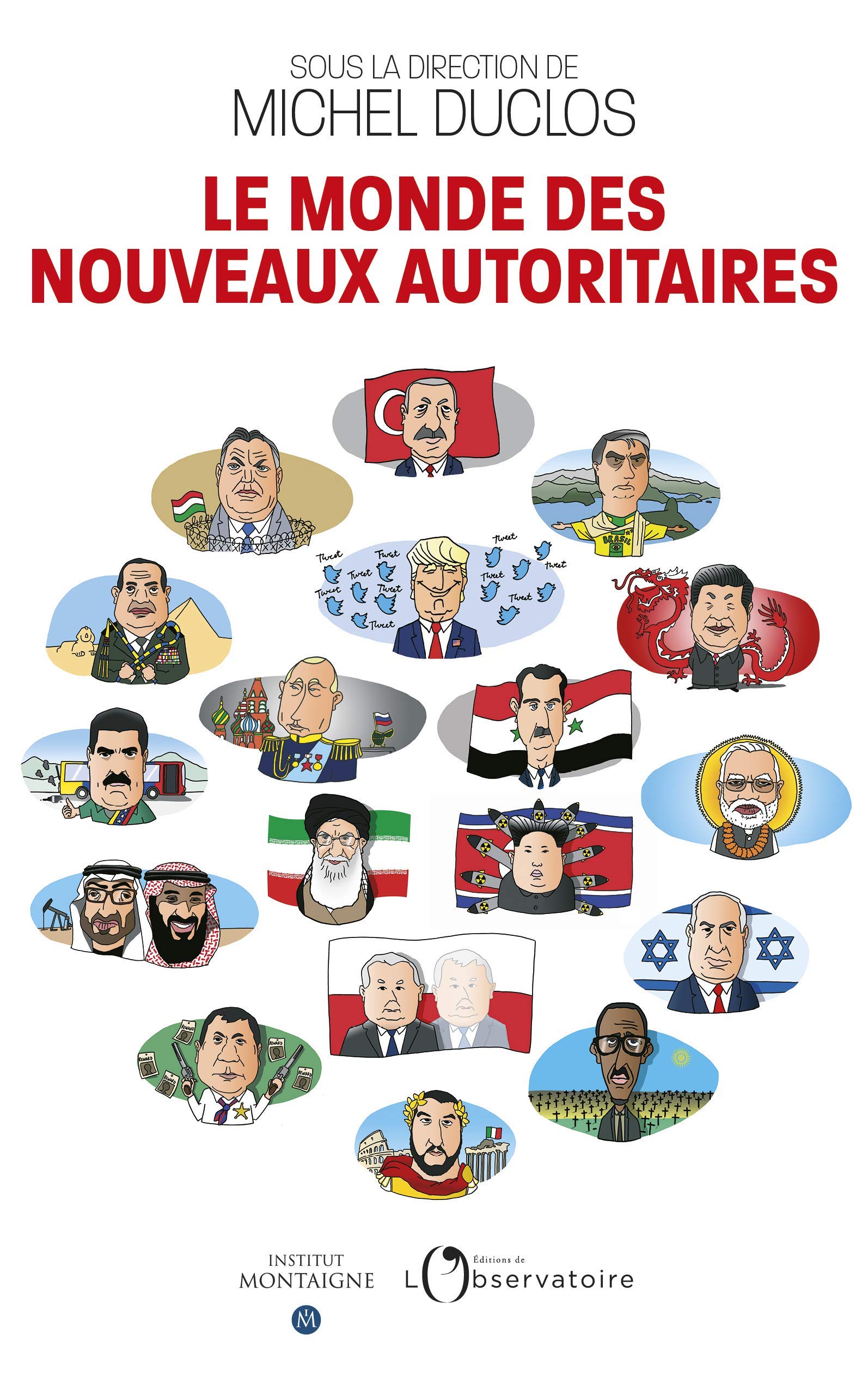 Michel Duclos Le monde des nouveaux autoritaires