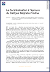 La décentralisation à l’épreuve du dialogue Belgrade-Pristina (T 866)
