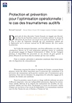 Protection et prévention pour l’optimisation opérationnelle : le cas des traumatismes auditifs (T 932)
