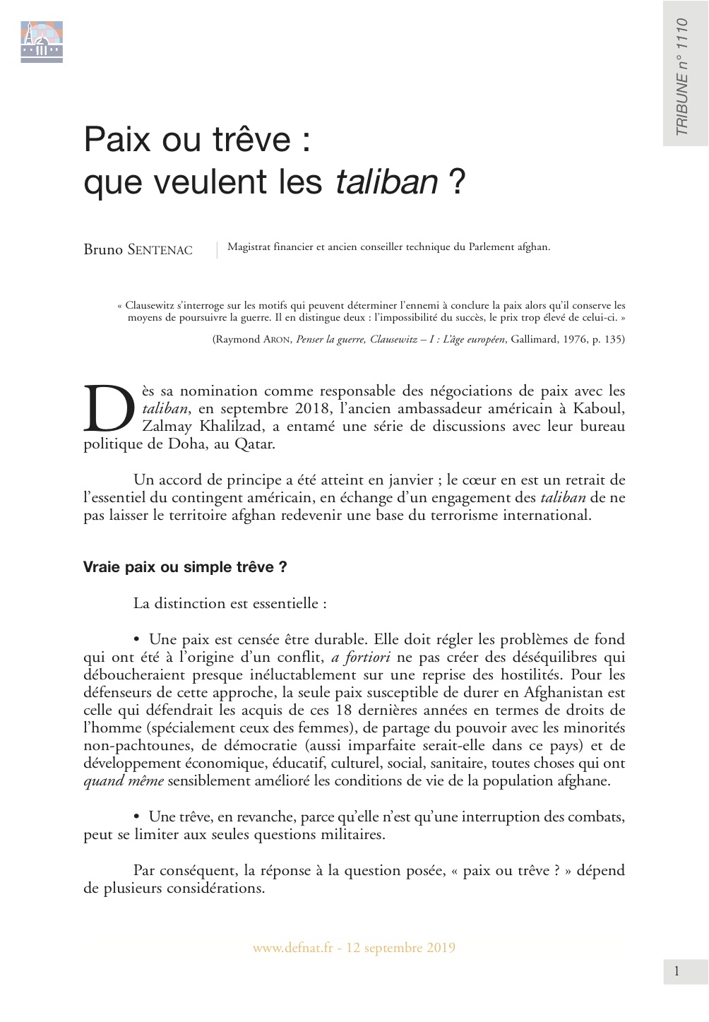 Paix ou trêve : que veulent les taliban ? (T 1110)
